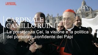 Vaticano, cardinale Camillo Ruini: la presidenza Cei, la visione e la politica del porporato conf...