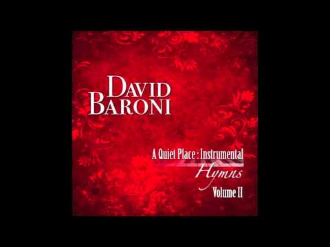 Blessed Assurance (A Quiet Place Hymns Instrumental vol II David Baroni)