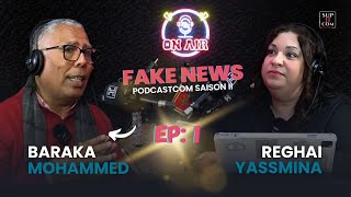 saison 2 podcast com : Les Fake News nous manipulent ?