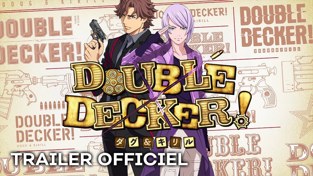 DOUBLE DECKER! Doug & Kirill - Bande Annonce VOST