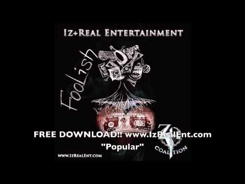 "Popular" ft. Sincere & Wesley Mountain