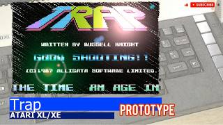 Atari XL/XE -=Trap=- prototype
