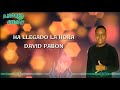 Ha Llegado La Hora - David Pabon (1990)