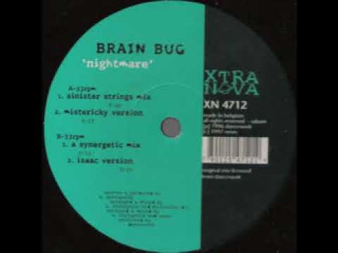 Brain bug - nightmare