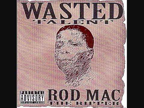 Rod Mac The Ripper - 