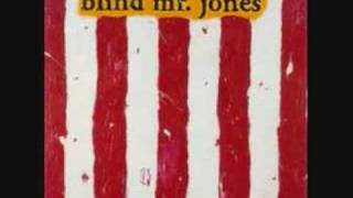 Hey - Blind Mr. Jones