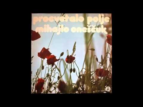 Mihajlo Onescuk - Milovo sam garave i plave - (Audio 1978) HD