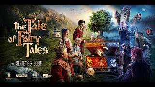 The Tale of Fairy Tales | Trailer | 2026