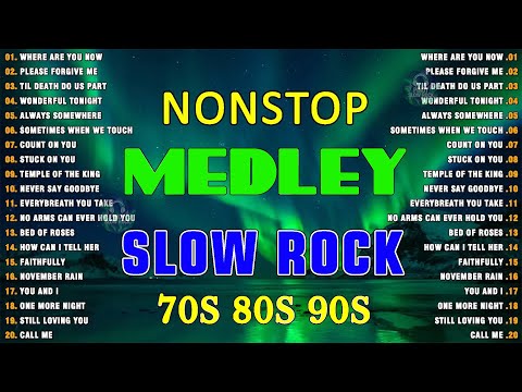 slow rock love songs collection 70s 80s 90s  nonstop slow rock pinoy medley 💕 best luamang tugtugin