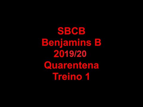 SBCB 2019/2020 Benjamins B (Treino1) - 29/03/2020
