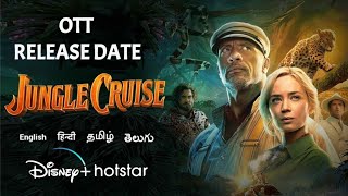 Jungle Cruise tamil dubbed OTT Release Date | Rock,Emily  | Disney Plus Hotstar Premiere