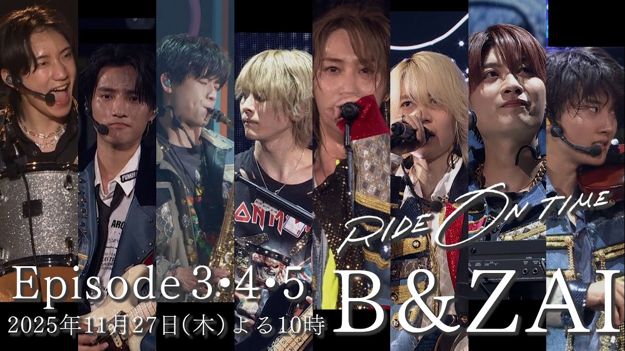 RIDE ON TIME B&ZAI EPISODE 3・4・5