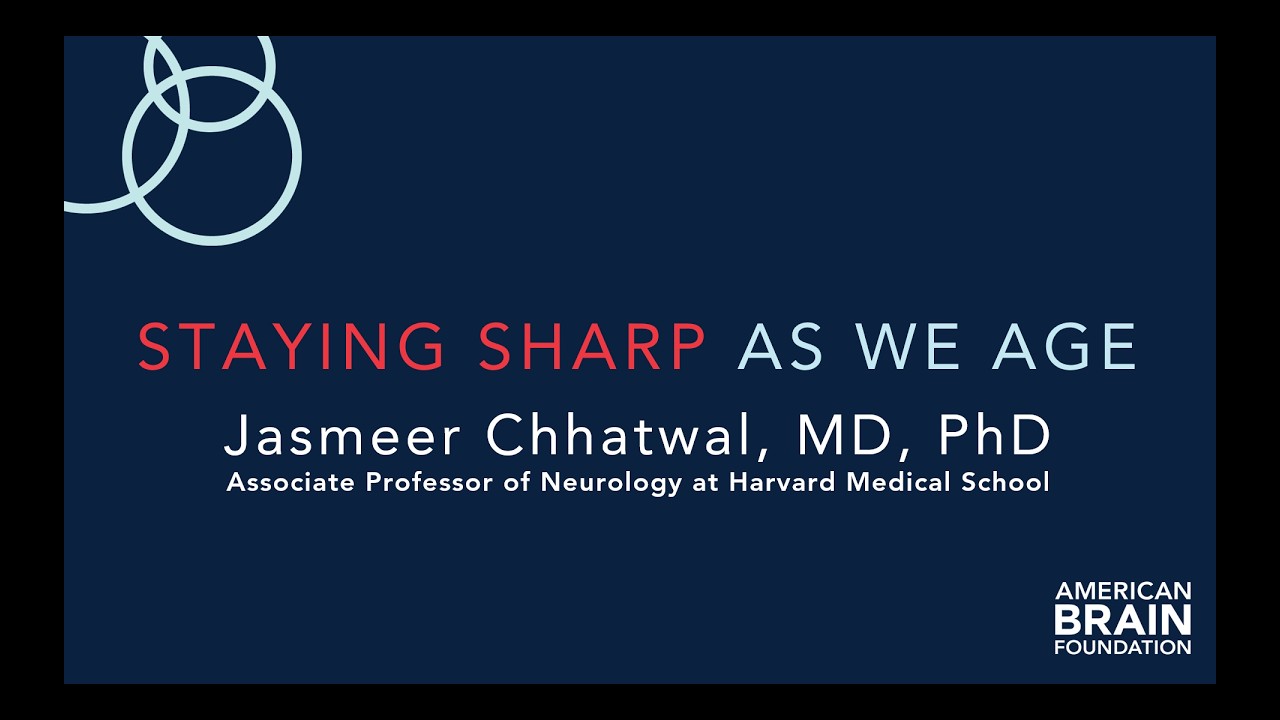 Staying Sharp As We Age | Webinar