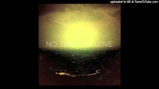 No Time For Love