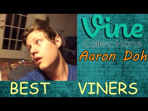 TOP Aaron Doh | VINE Compilation | Best Funny Aaron Doh Vines 2015