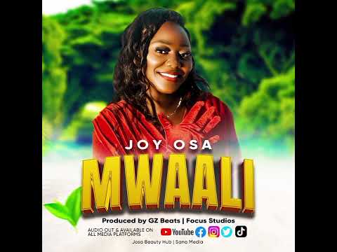 Mwaali - Joy Osa (Official Audio)