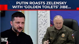 Putin’s Brutal ‘Golden Toilets’ Jibe At Zelensky As Trump Pushes Ukraine Peace Plan