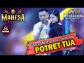 DUET TERBARU GERRY MAHESA FEAT LAILA AYU POTRET TUA MAHESA MUSIC DHEHAN AUDIO