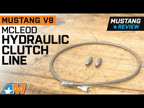 2005-2023 Mustang McLeod High Performance Hydraulic Clutch Line Upgrade Review