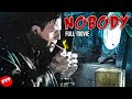 NOBODY | Full CRIME ACTION Movie HD