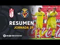 Resumen de Granada CF vs Villarreal CF (0-3)