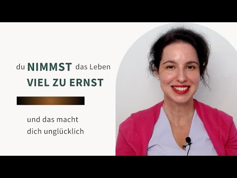 Nimm dich nicht zu ernst | Mehr Leichtigkeit im Alltag #coaching #psychologie