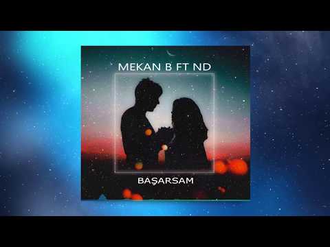 MEKAN B ft ND - BAŞARSAM