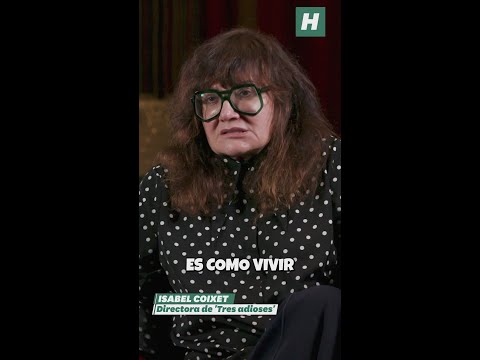 'Tres adioses' | Entrevista a Isabel Coixet