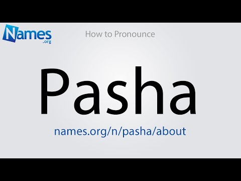 How to Pronounce Pasha