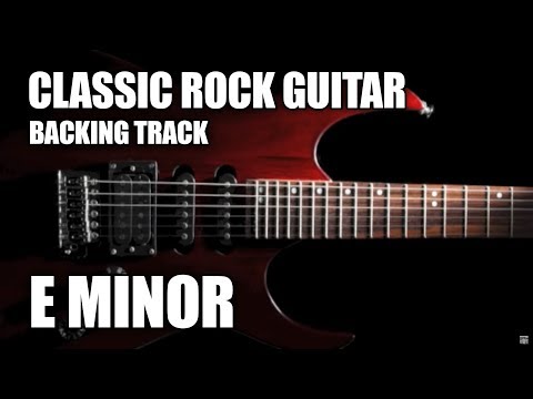 Classic Rock Guitar Backing Track In E Minor