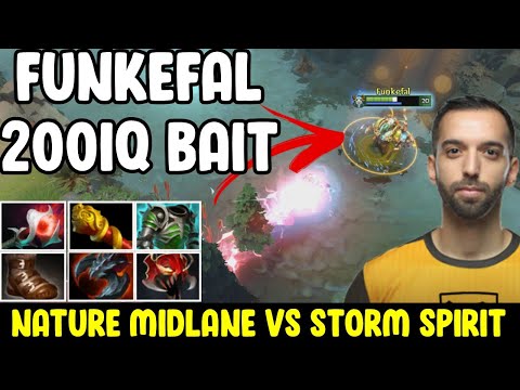 FUNKEFAL  Nature vs  Storm Spirit MID FULL right click BEAST