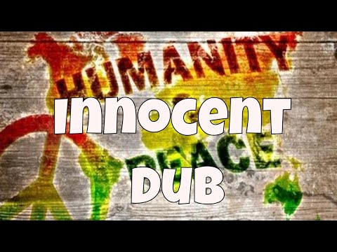 Dub Reggae - Innocent Dub