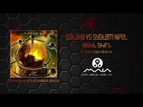 Gataka vs System Nipel - Night Shift (2004, Maia Records)