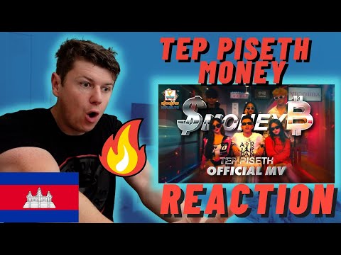 🇰🇭TEP PISETH - MONEY MV' - IRISH REACTION