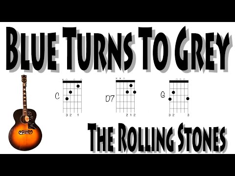 Blue turns to grey - The Rolling Stones