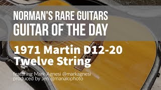 Video thumbnail for Norman's Rare Guitars - Guitar of the Day: 1971 Martin D12-20 Twelve String by Normans Rare Guitars