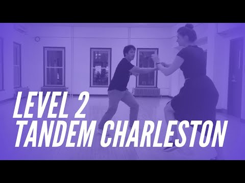 Uptown Swing Level 2 (Tandem Charleston) 8/14/2025