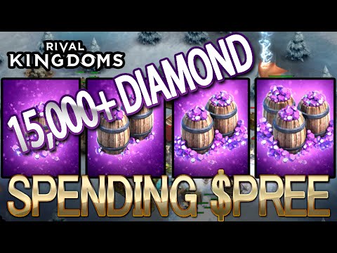★ Rival Kingdoms: SPENDING OVER 15,000 DIAMONDS - Diamond Spending Spree to MAX Stronghold 5!