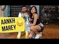 Aankh Marey Shirley Setia Shazeb Sheikh Choreography