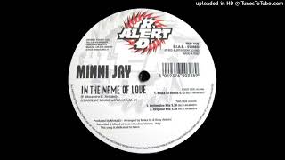Minni Jay - In The Name Of Love (Moka Dj Remix). 1998