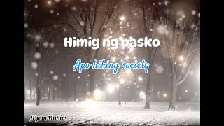 Himig ng pasko - Apo Hiking Society @JPjemPagaduan