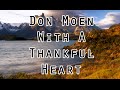 Don Moen - With A Thankful Heart (Lyrics)
