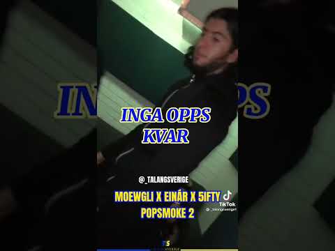 Einar x Moewgli x 5ifty popsmoke 2 osläppt