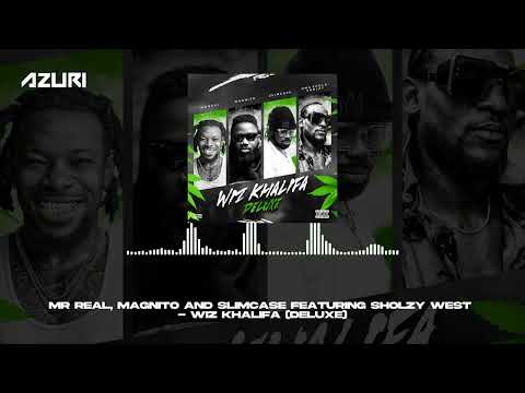 Mr Real, Magnito, Slimcase & Sholzy West - Wiz Khalifa [Deluxe] (Official Audio)