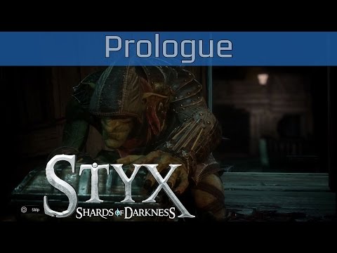 Styx: Shards of Darkness - Prologue Walkthrough [HD 1080P]