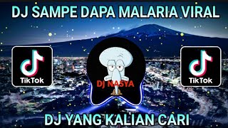 Download lagu DJ Terbaru Se Dapa Malaria... mp3