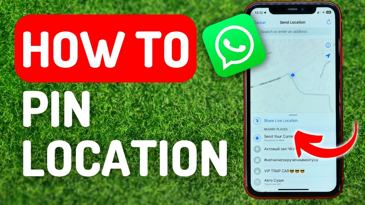 How to Pin Location on Whatsapp - Full Guide