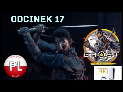 Zagrajmy W Ghost Of Tsushima Odc. 17 Rodzinne Wspomnienia 🧔🏻🗡️ 4K PS5 PL