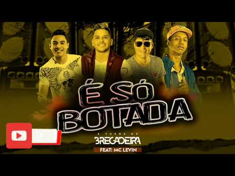 SO BOTADA (Feat. MC LEVIN)