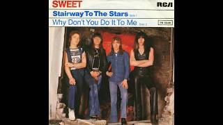 The Sweet - Stairway To The Stars - 1977